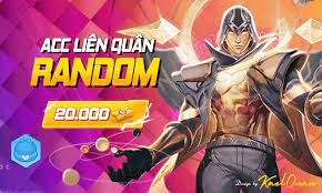 Random LIÊN QUÂN 20K